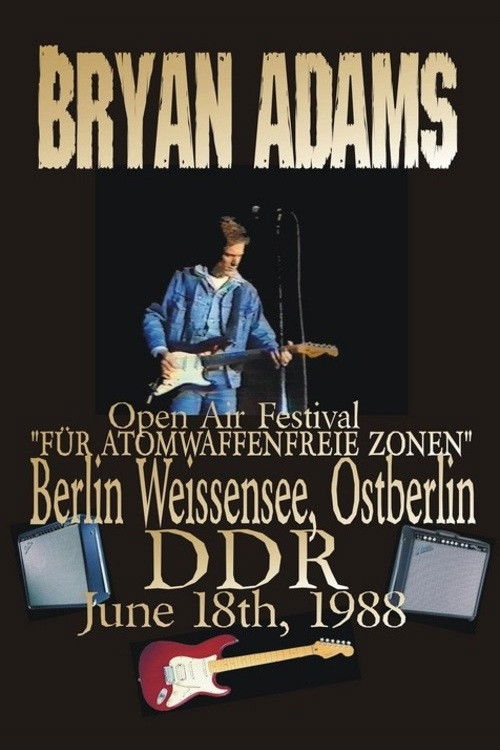 Bryan Adams - East Berlin (1988) poster