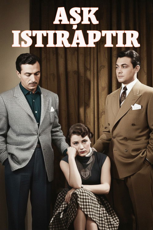 Aşk Istıraptır (1953) poster
