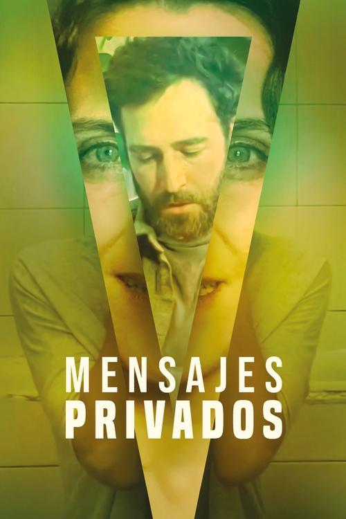 Mensajes privados (2022) poster