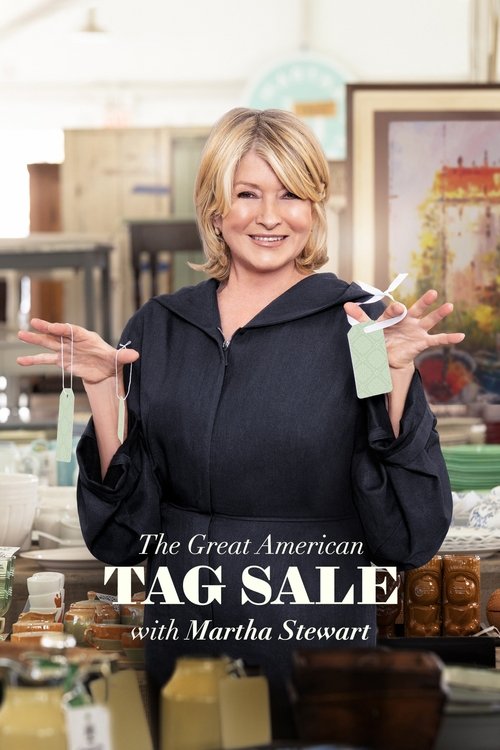 The Great American Tag Sale with Martha Stewart (2022) poster