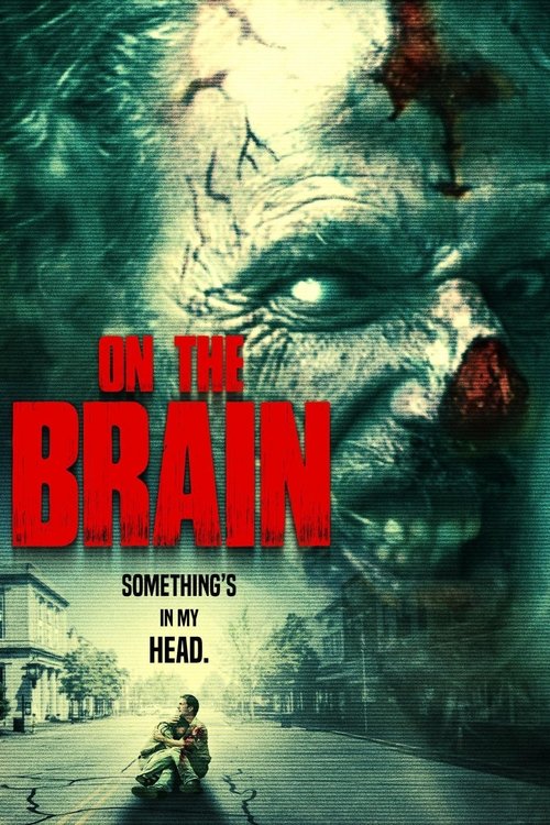 On the Brain (2016) poster