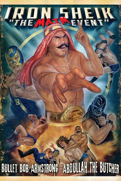 Iron Sheik: The Maim Event (2014) poster