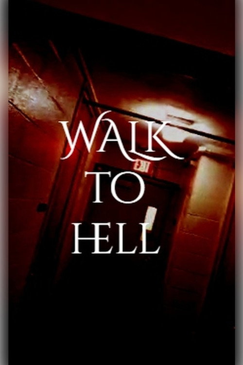 Walk to Hell poster