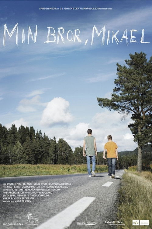 Min bror, Mikael (2012) poster