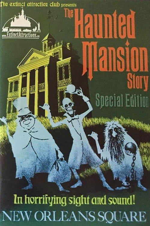 Extinct Attractions Club Presents: The Haunted Mansion Story (2005) poster