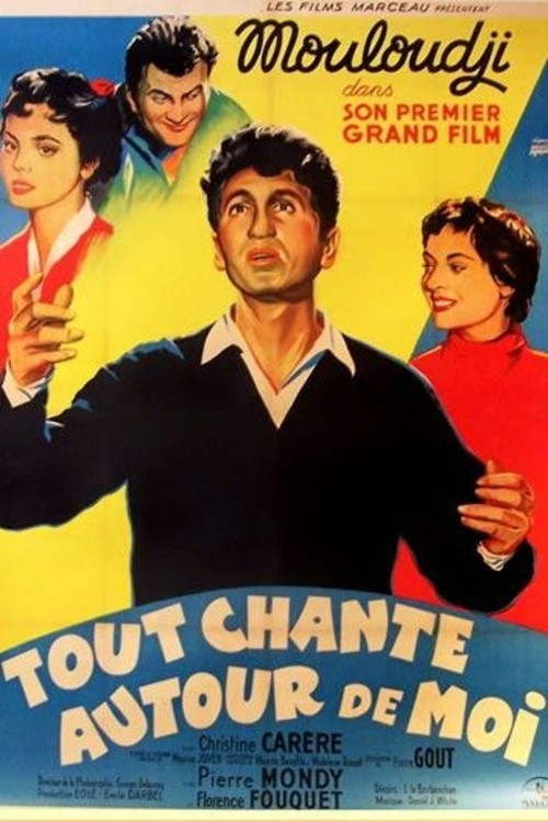 Tout chante autour de moi (1954) poster