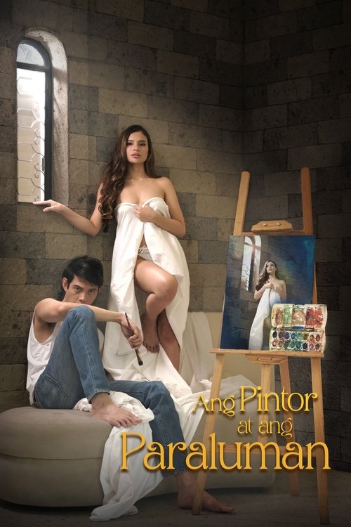 Ang Pintor At Ang Paraluman (2024) poster