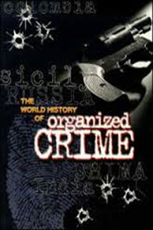 Organized Crime: A World History (2001) poster