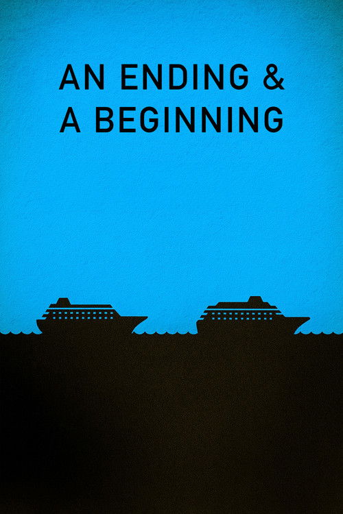 An Ending And A Beginning poster