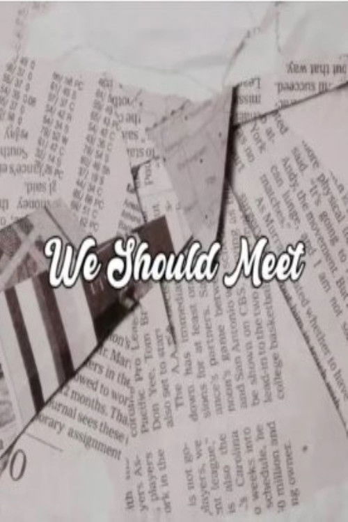 We Should Meet poster