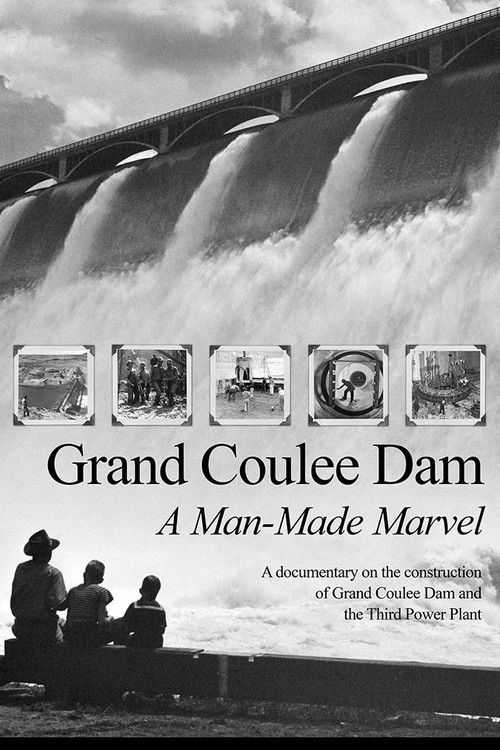 Grand Coulee Dam: A Man-Made Marvel (2014) poster