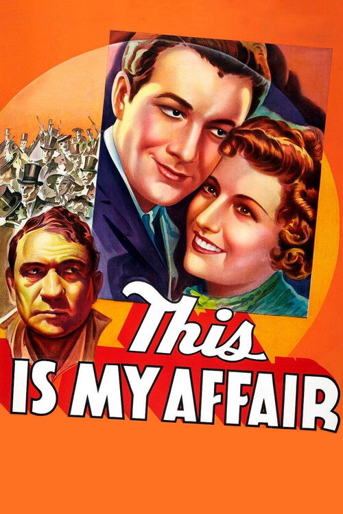 This Is My Affair (1937) poster