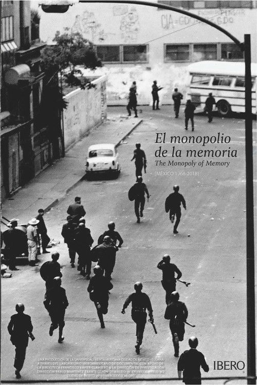 El Monopolio de la Memoria (2018) poster
