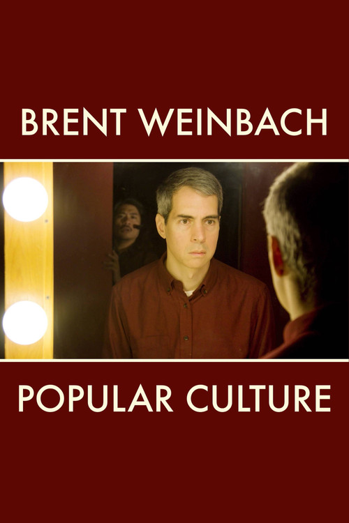 Brent Weinbach: Popular Culture (2025) poster