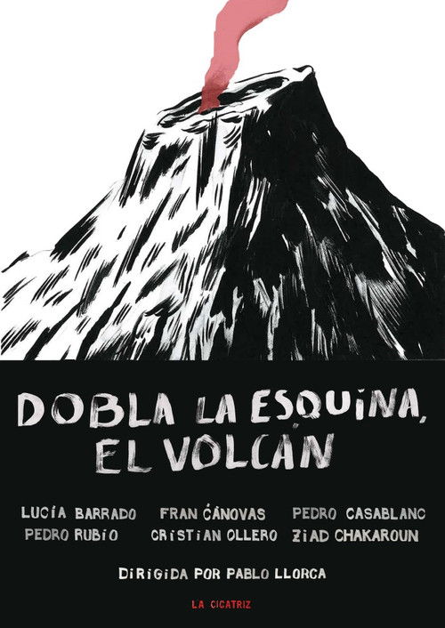 Dobla la esquina, el volcán (2024) poster