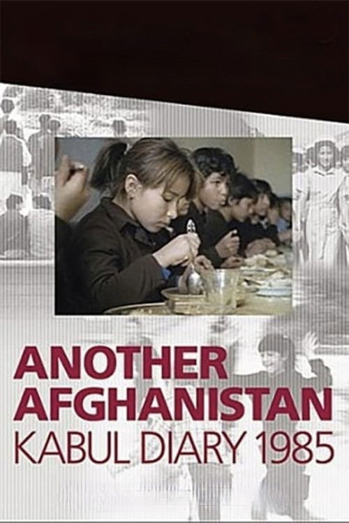 Another Afghanistan: Kabul Diary 1985 (2003) poster