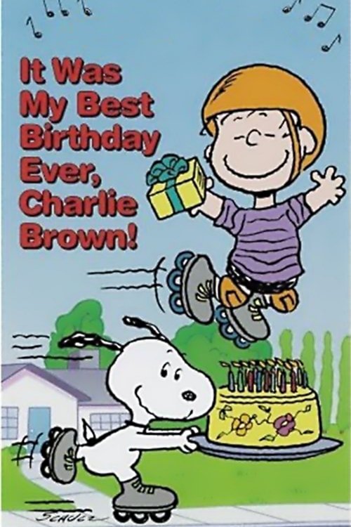 It Was My Best Birthday Ever, Charlie Brown! (1997) poster