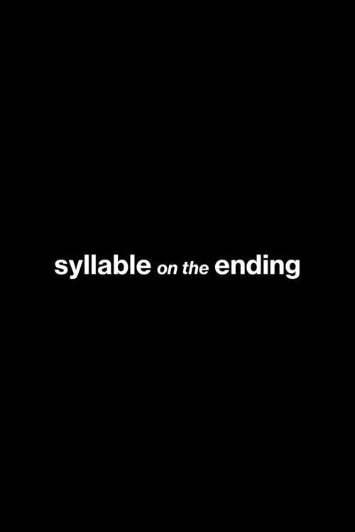Syllable on the ending (2024) poster
