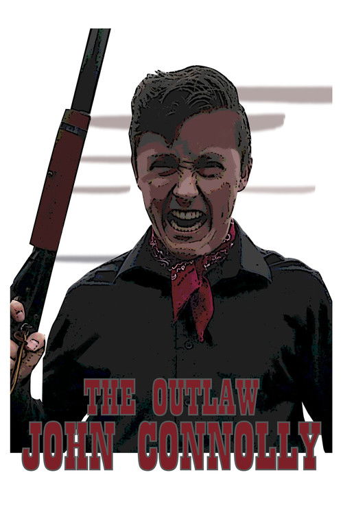 The Outlaw John Connolly (2020) poster