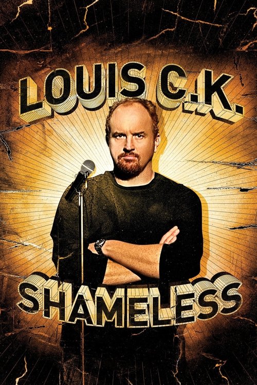 Louis CK Shameless (2007) poster