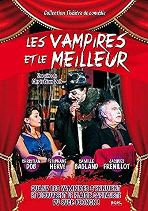 Les Vampires et le Meilleur (2014) poster