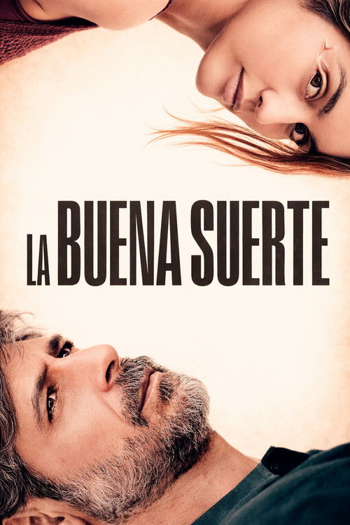 La buena suerte (2025) poster