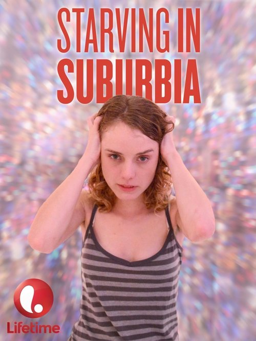 Starving in Suburbia (2014) poster