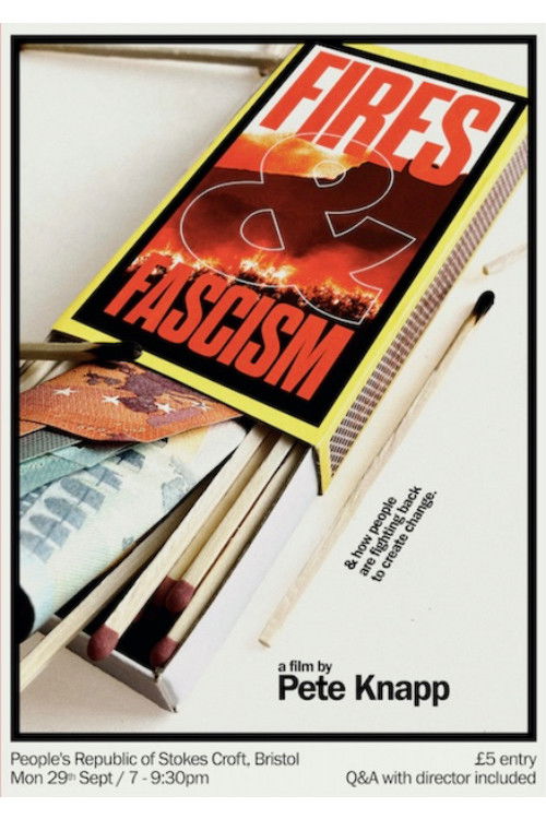 Fires and Fascism (2025) poster