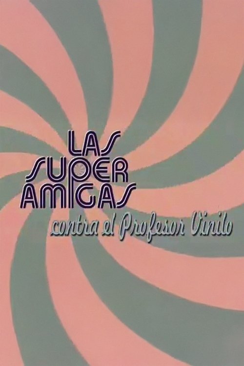 The Super Friends versus Professor Vinyl (2003) poster