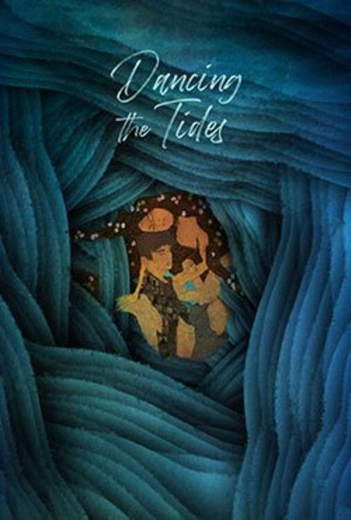 Dancing the Tides poster