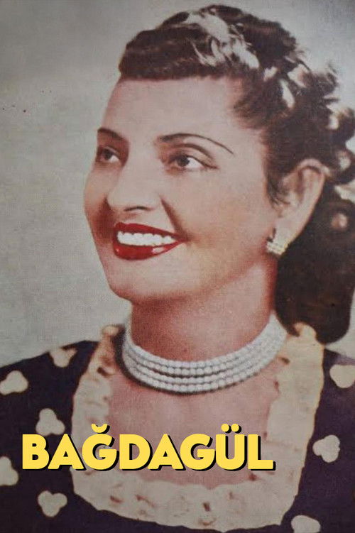 Bağdagül (1947) poster