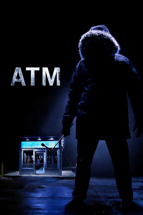 ATM: Uyarısız Şiddet (2012) poster