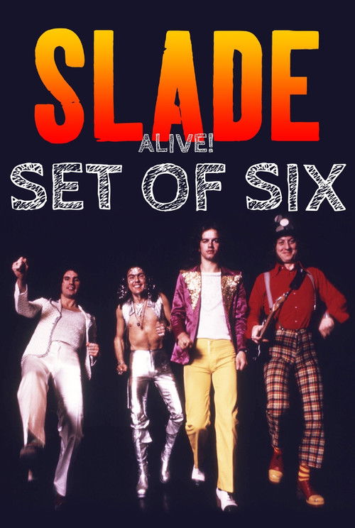 Slade Alive: Set of Six (1972) poster