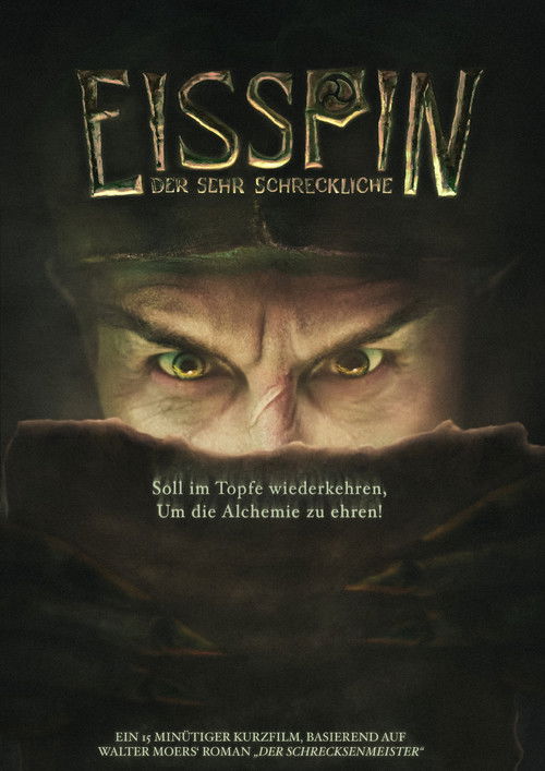 Eisspin, the Oh So Terrible (2023) poster