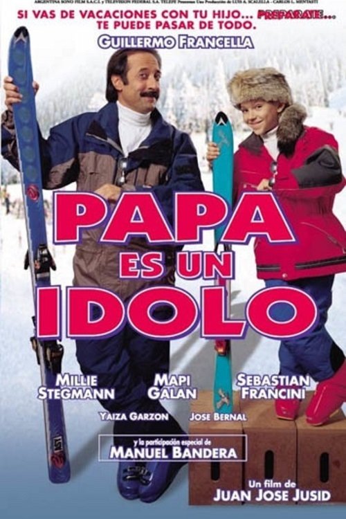 Papá es un ídolo (2000) poster
