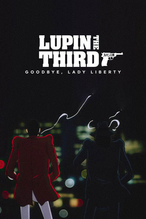 Lupin the Third: Bye Bye, Lady Liberty (1989) poster