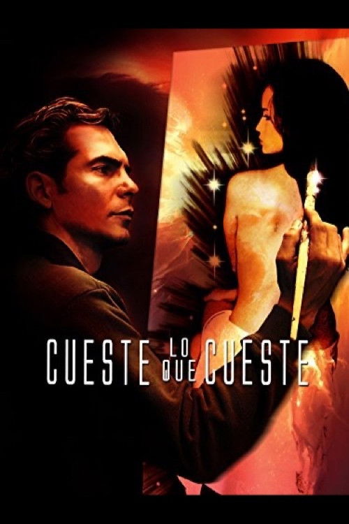 Cueste lo que cueste (2008) poster