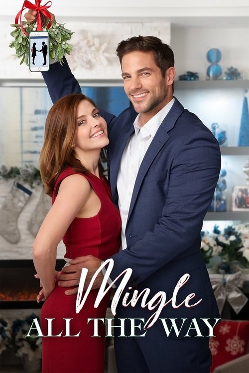 Mingle All the Way (2018) poster