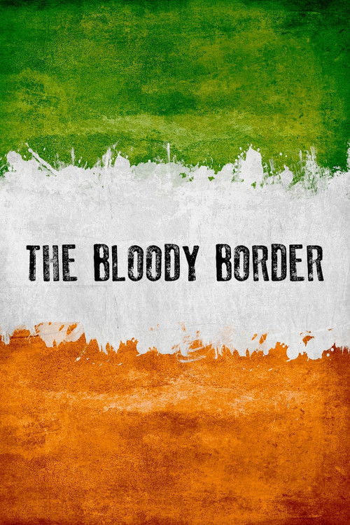 The Bloody Border (2020) poster