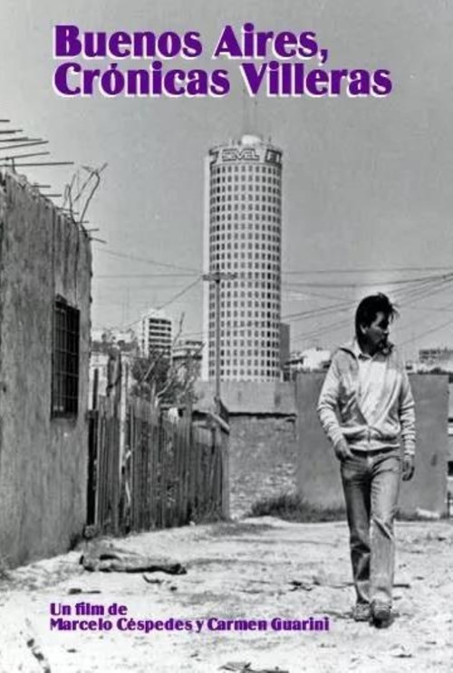 Buenos Aires, crónicas villeras (1986) poster