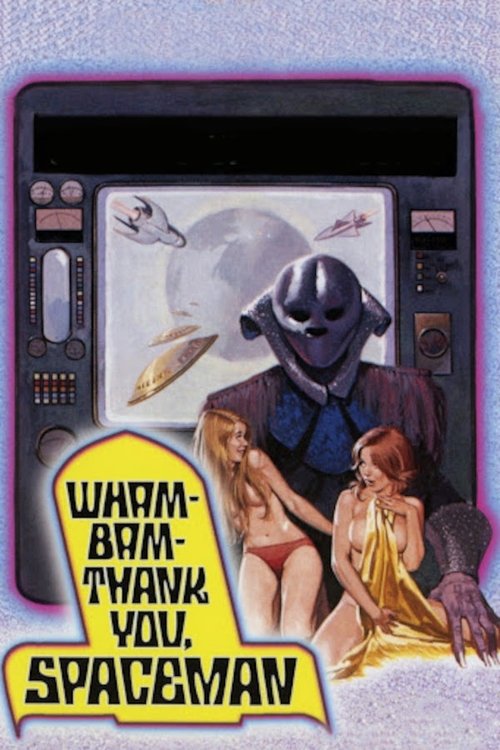 Wam Bam Thank You Spaceman (1974) poster