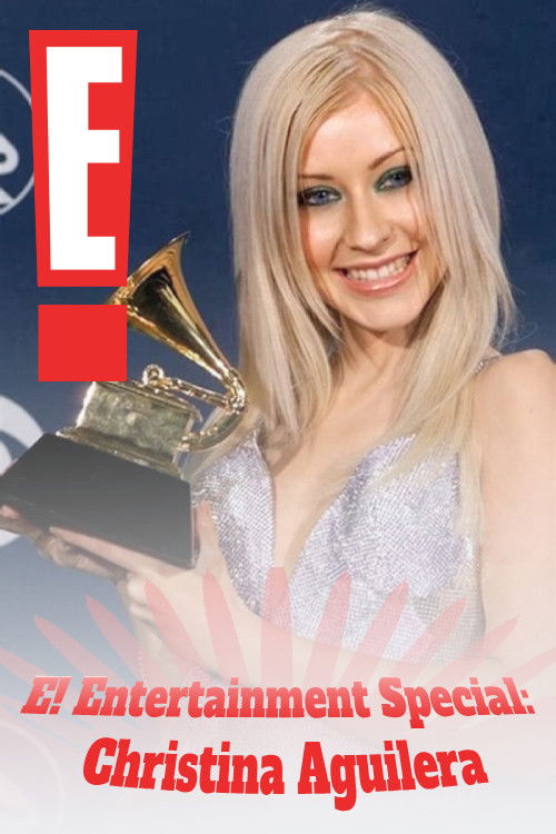 E! Entertainment Special: Christina Aguilera (2003) poster