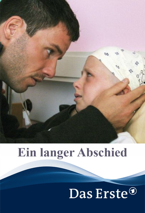 Ein langer Abschied (2006) poster
