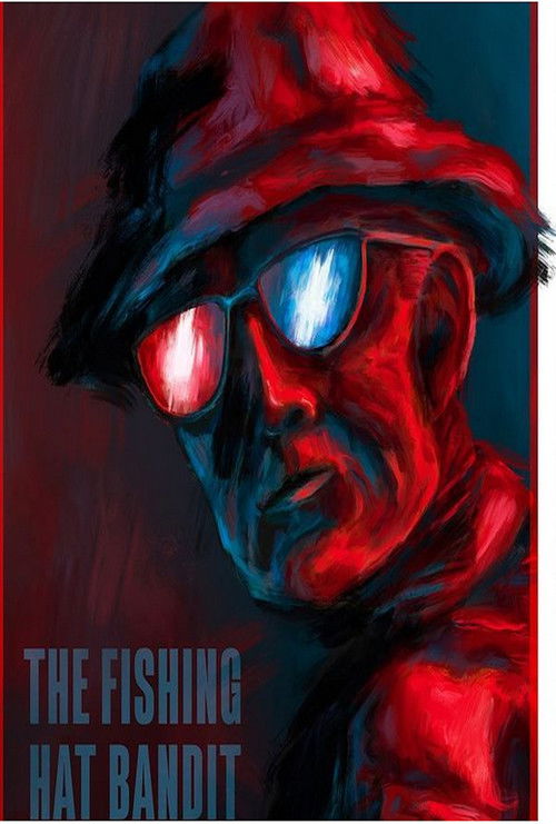 The Fishing Hat Bandit (2024) poster