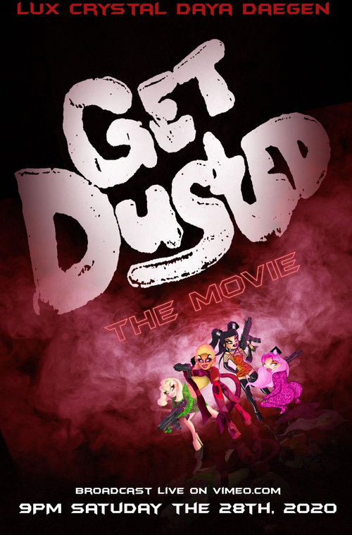 Get Dusted the Movie (2020) poster
