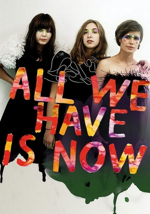 All We Have Is Now (2014) poster