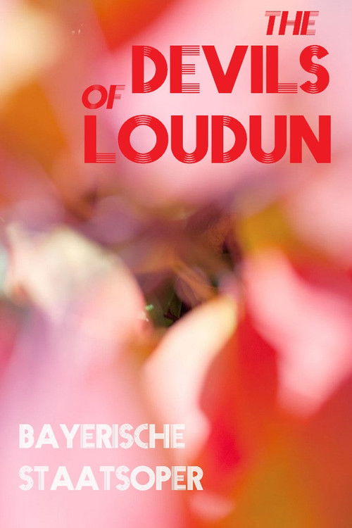 Die Teufel von Loudun - Bayerische Staatsoper (2022) poster