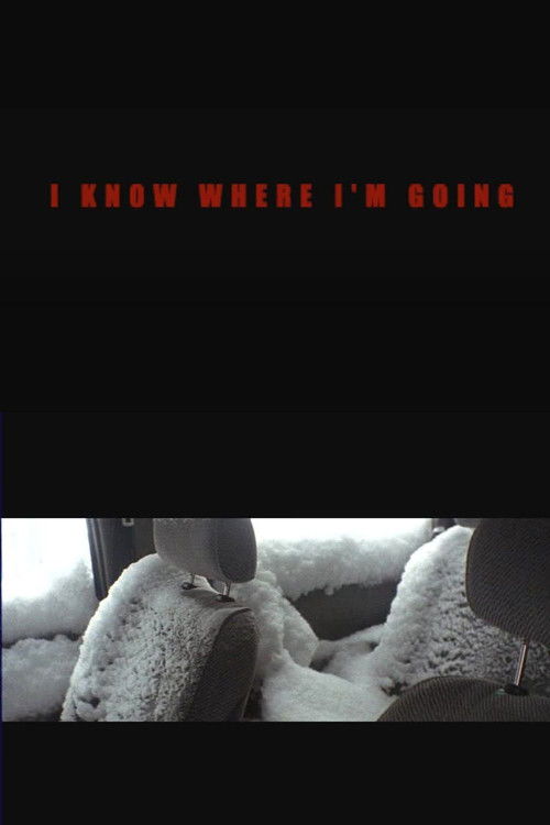 I Know Where I'm Going (2009) poster