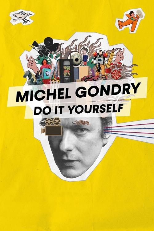 Michel Gondry: Do It Yourself (2023) poster