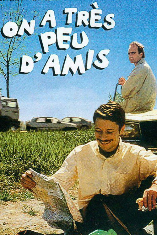 On a très peu d'amis (1998) poster